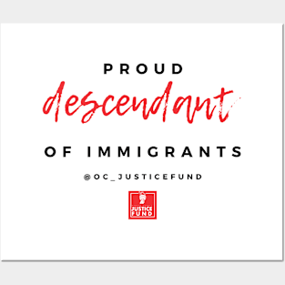 Proud Descendant of Immigrants Posters and Art